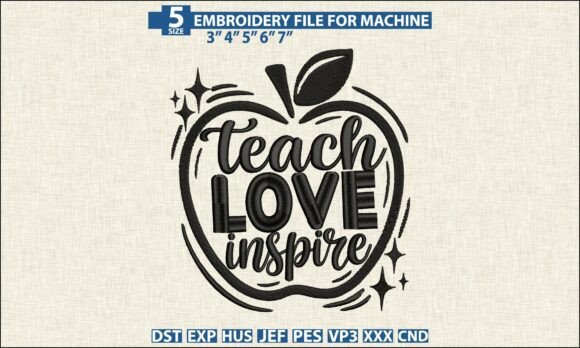 Teach Love Inspire PES DST Embroidery for Boutique Apparel