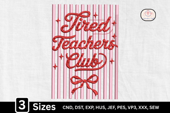 Teacher Bow, Tired Teacher Embroidery Design Review